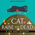 Cover Art for 9780061740213, Cat Raise the Dead by Shirley Rousseau Murphy