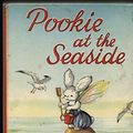 Cover Art for 9780001221031, Pookie at the Seaside by Ivy Wallace