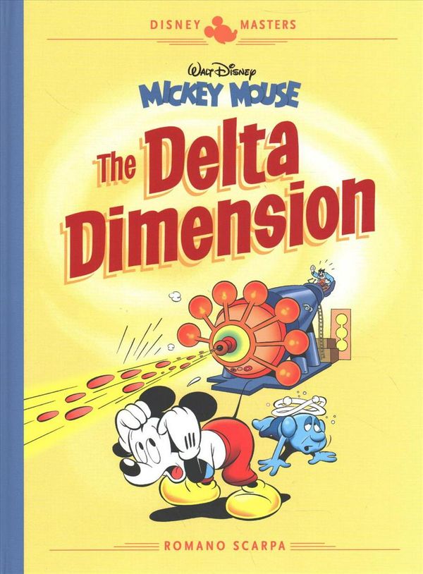 Cover Art for 9781683961512, Disney Masters Collector's Box Set #1 (Vol. 1)  (Walt Disney's Mickey Mouse) by Romano Scarpa, Luciano Bottaro