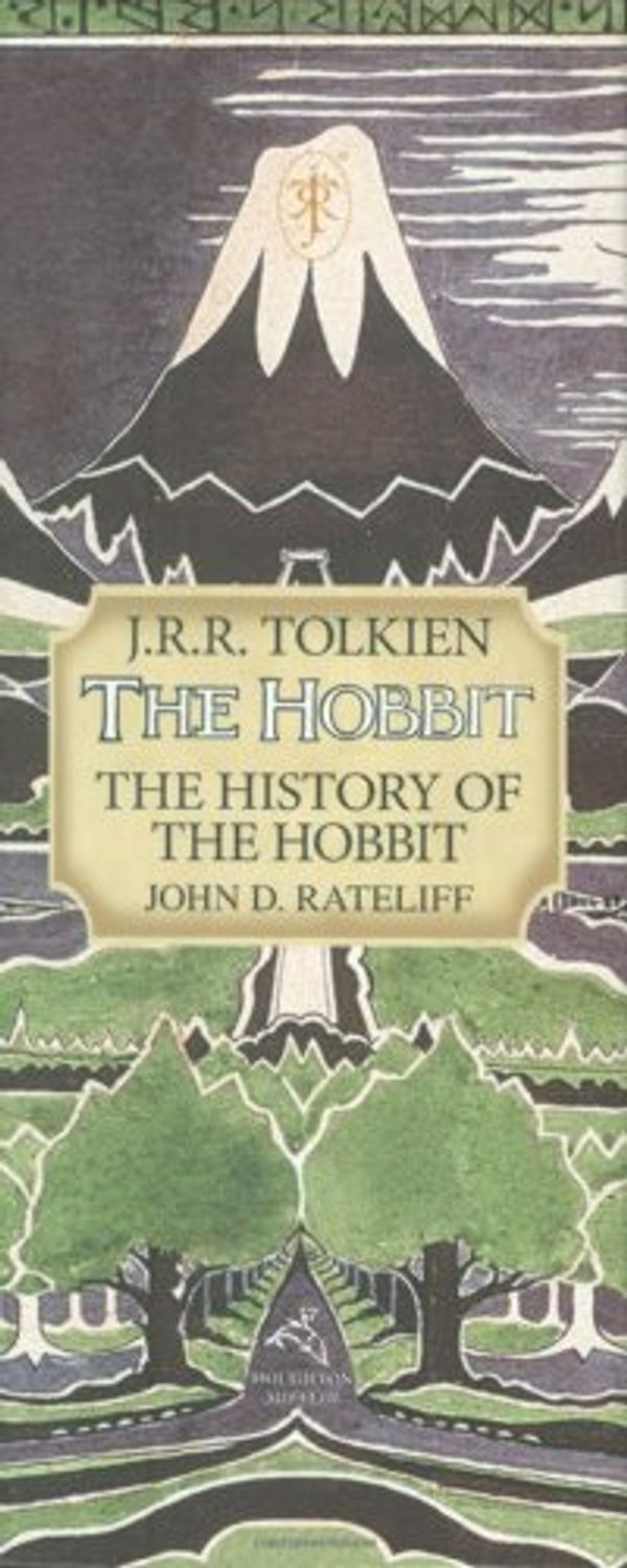 Cover Art for 9780618964406, J.R.R. Tolkien the Hobbit: The History of the Hobbit by John D. Rateliff, J. R. r. Tolkien