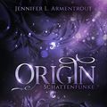 Cover Art for B00WWZ6U2I, Obsidian 4: Origin. Schattenfunke: Band 4 der Fantasy-Romance-Bestsellerserie mit Suchtgefahr (German Edition) by Armentrout, Jennifer L.