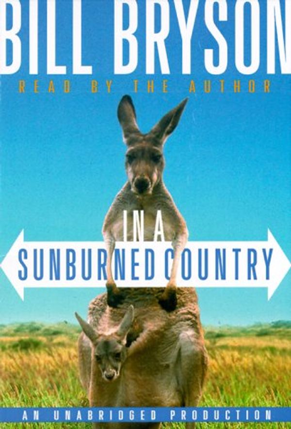 Cover Art for 9780553502558, Down Under: Travels from a Sunburned Country by Bill Bryson