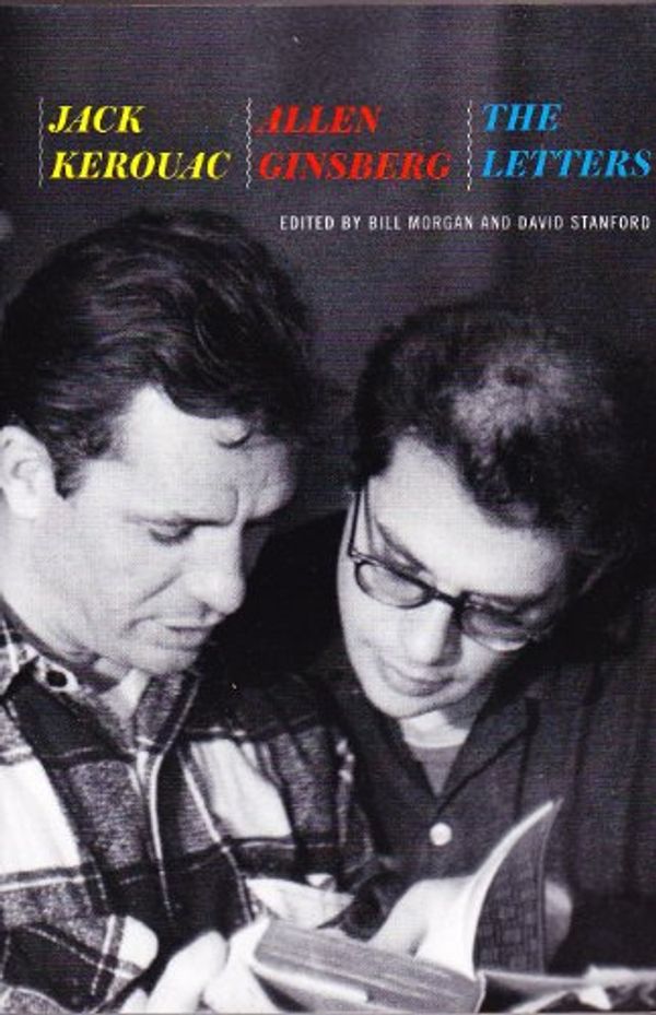 Cover Art for 9781611293050, Jack Kerouac and Allen Ginsberg: The Letters by Jack Kerouac