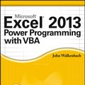 Cover Art for 9781118490402, Excel 2013 Power Programming with VBA by John Walkenbach