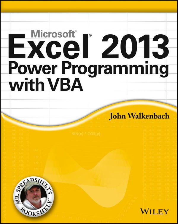 Cover Art for 9781118490402, Excel 2013 Power Programming with VBA by John Walkenbach