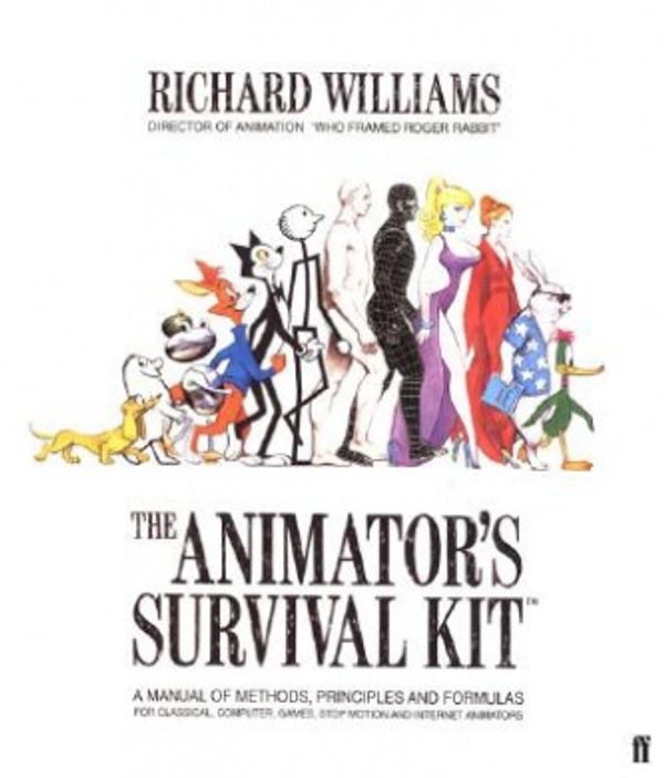 Cover Art for 9780571212682, Animator's Survival Kit by Richard Williams