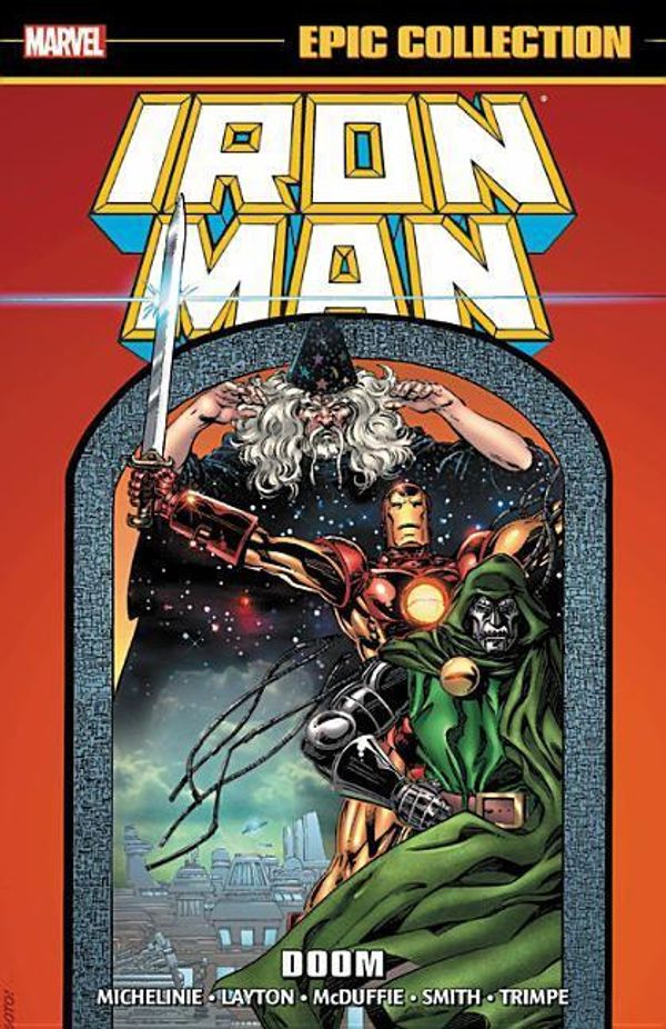 Cover Art for 9781302910136, Iron Man Epic Collection: Doom by David Michelinie