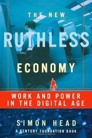 Cover Art for 9780198037163, The New Ruthless Economy by Simon Head