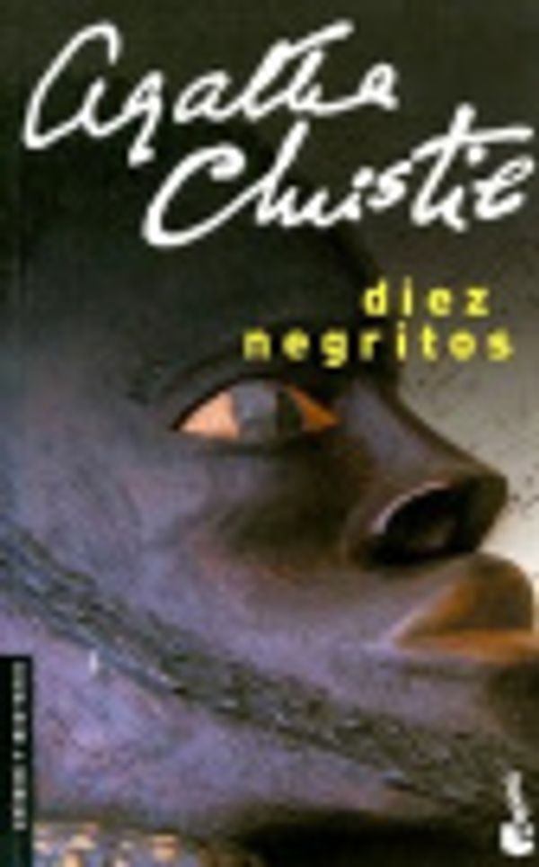 Cover Art for 9789871144488, Diez Negritos by Agatha Christie