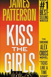 Cover Art for 9781538714485, Kiss the Girls by James Patterson