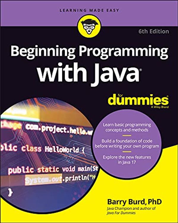 Cover Art for B09F8CVVXR, Beginning Programming with Java For Dummies by Barry Burd