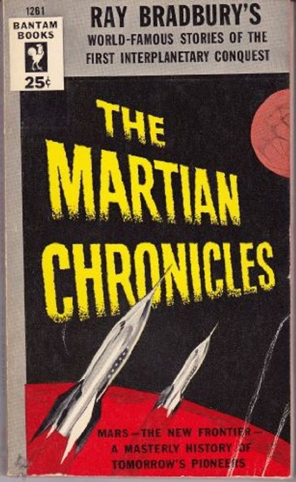 Cover Art for 9780553024401, The Martian Chronicles by Ray Bradbury