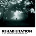 Cover Art for 9781134169368, Rehabilitation by Tony Ward