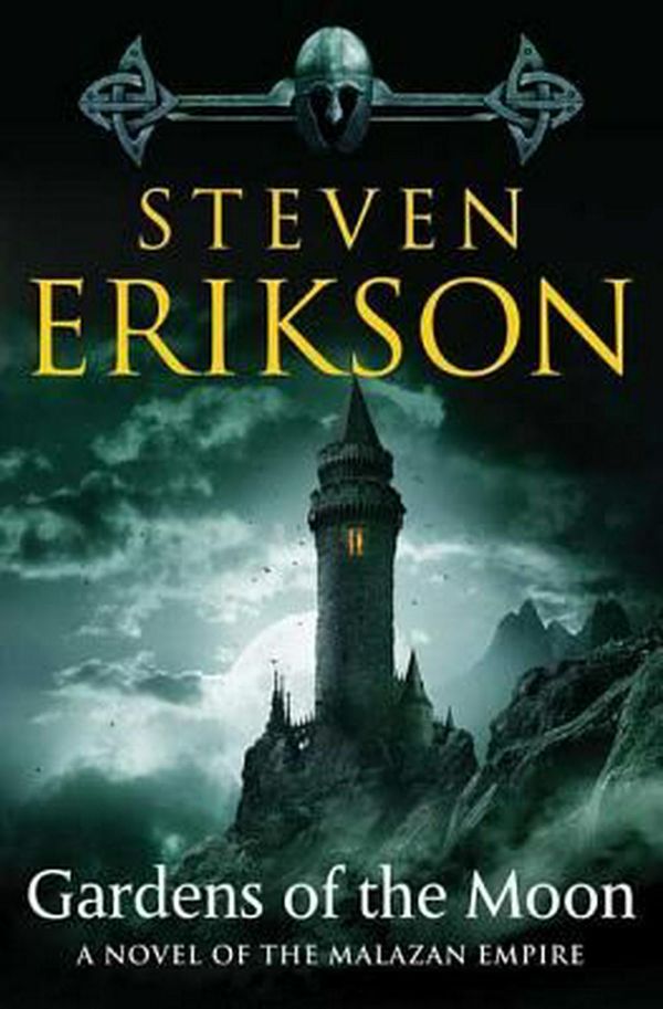 Cover Art for 9780765322883, Gardens of the Moon by Steven Erikson