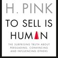 Cover Art for 9781921961991, To Sell Is Human by Daniel H. Pink