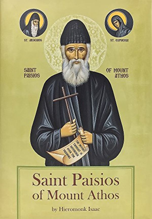 Cover Art for 9789608976450, Saint Paisios of Mount Athos by Hieromonk Isaac