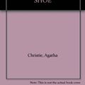 Cover Art for 9780701814618, Agatha Christie Crime Collection: ORDEAL BY INNOCENCE; ONE, TWO, BUCKLE MY SHOE by Christie, Agatha