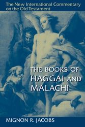 Cover Art for 9780802826251, The Books of Haggai and Malachi by Mignon R. Jacobs