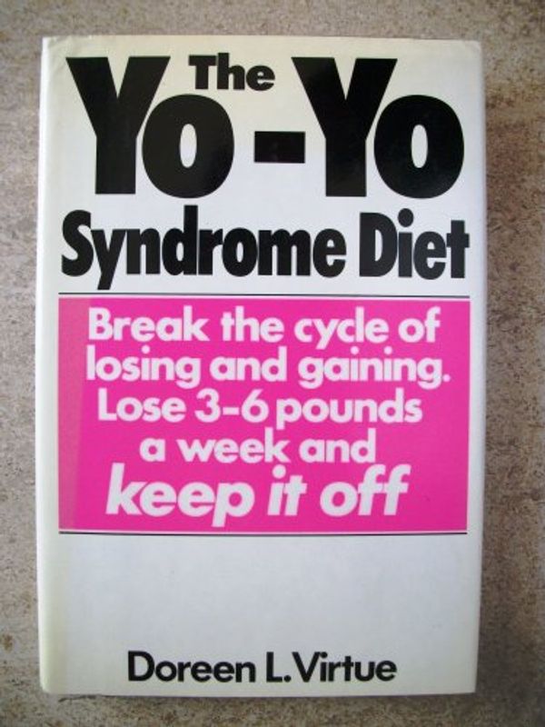 Cover Art for 9780060160326, The Yo-Yo Syndrome Diet by Doreen Virtue