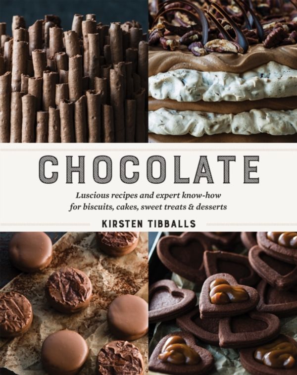 Cover Art for 9781743366134, Chocolate by Kirsten Tibballs
