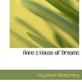 Cover Art for 9780554228327, Anne S House of Dreams by Lucy Maud Montgomery