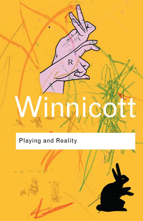 Cover Art for 9781138462212, Playing and Reality by D. W. Winnicott