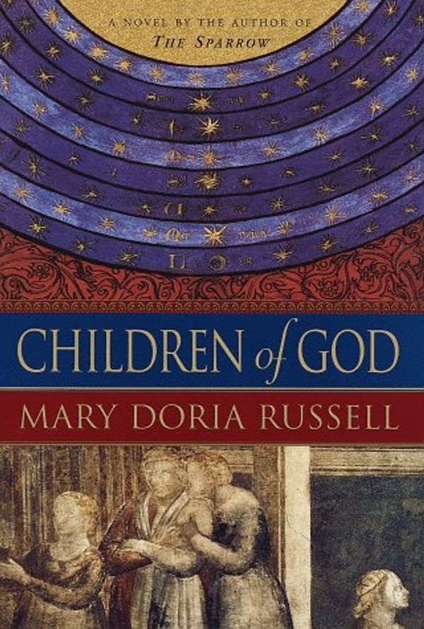 Cover Art for 9780679456353, Children of God by Mary Doria Russell