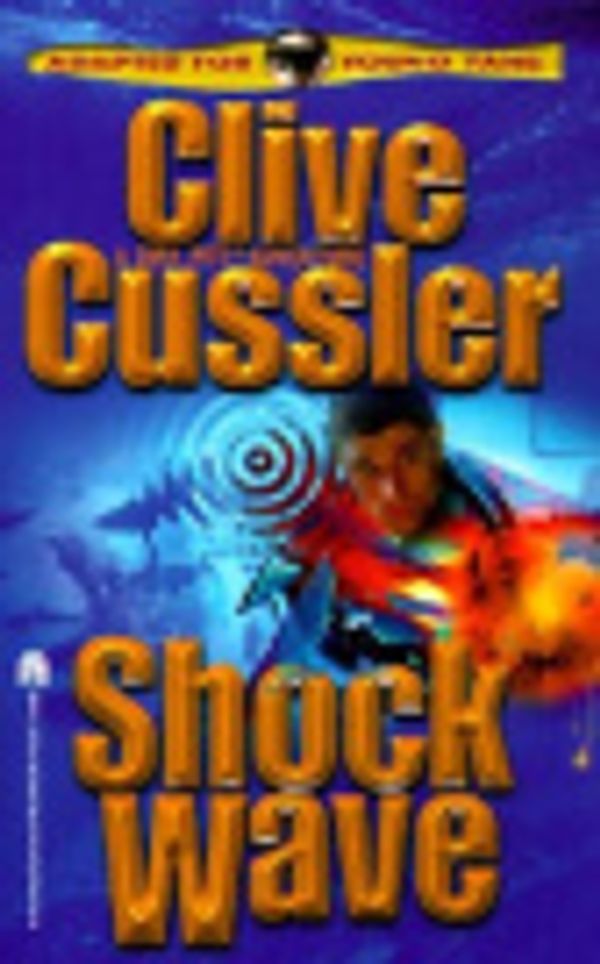 Cover Art for 9780613175067, Shock Wave (Dirk Pitt Adventures) by Clive Cussler