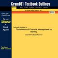 Cover Art for 9781428804555, Studyguide for Foundations of Financial Management by Stanley B. Block & Geoffrey A. Hirt, ISBN 9780072837360 by Stanley B. Block &. Geoffrey a. Hirt, B., Cram101 Textbook Reviews, Cram101 Textbook Reviews