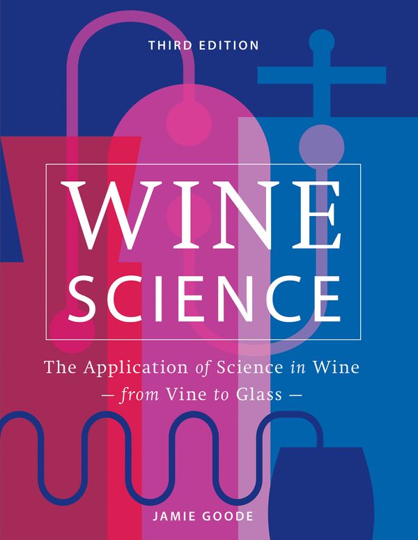 Cover Art for 9781784727116, Wine Science by Jamie Goode