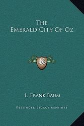 Cover Art for 9781169273221, The Emerald City of Oz by L Frank Baum