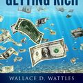 Cover Art for 9788892549814, The Science of Getting Rich by Wattles, Wallace D