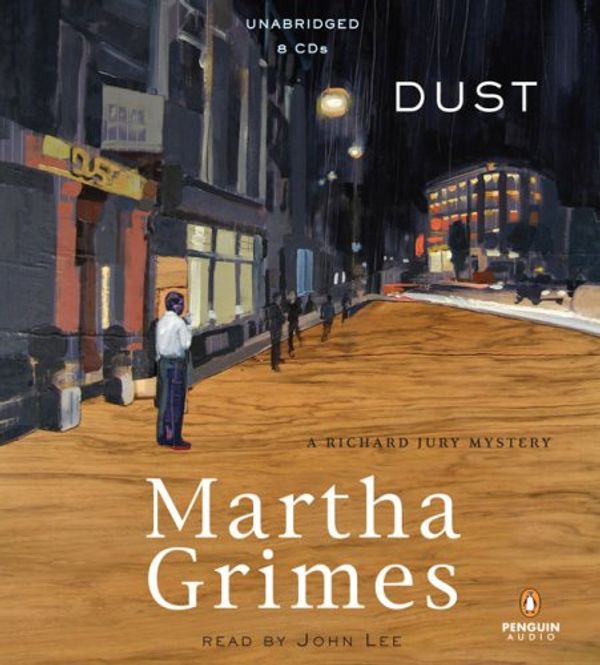 Cover Art for 9780143059035, Dust by Martha Grimes