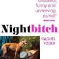 Cover Art for 9781787302655, Nightbitch by Rachel Yoder