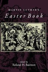 Cover Art for 9780806635781, Martin Luther's Easter Book by Martin Luther