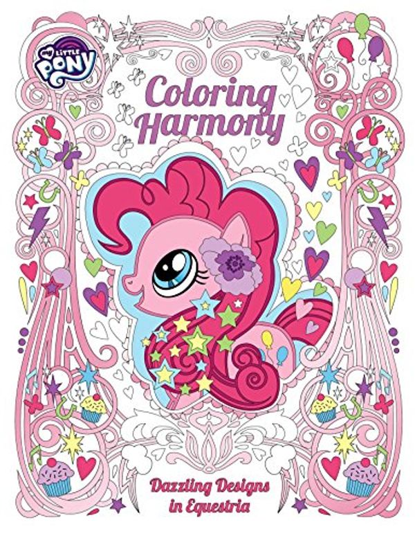 Cover Art for 9780794439378, My Little Pony: Coloring Harmony: A Coloring Book for Adults by Hasbro My Little Pony