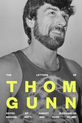 Cover Art for 9780374605698, The Letters of Thom Gunn by Thom Gunn