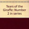 Cover Art for 9780349117935, Tears of the Giraffe by Alexander McCall Smith