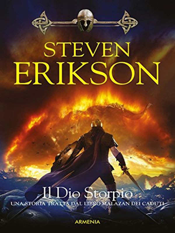 Cover Art for B078FB4M69, Il Dio Storpio: Una storia tratta dal Libro Malazan dei Caduti by Steven Erikson