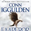Cover Art for B002RI9OU0, Emperor: The Death of Kings (Emperor Series Book 2) by Conn Iggulden