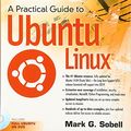 Cover Art for 9780133927313, A Practical Guide to Ubuntu Linux by Mark G. Sobell