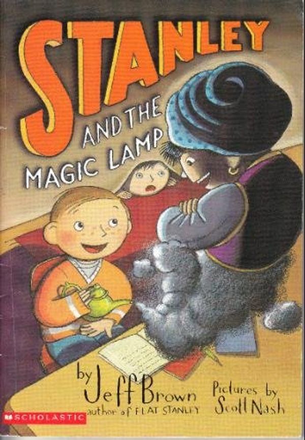 Cover Art for 9780439606226, Stanley and the Magic Lamp by Jeff Brown