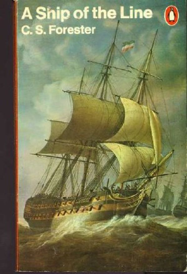 Cover Art for 9780140011142, A Ship of the Line by Cecil Scott Forester