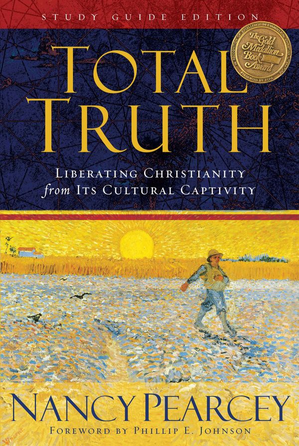 Cover Art for 9781433502200, Total Truth by Nancy Pearcey