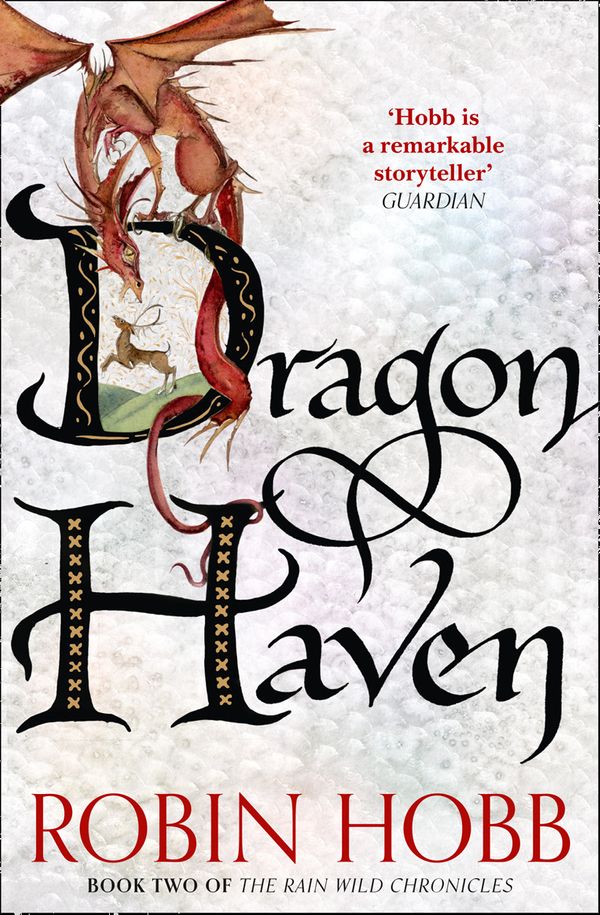 Cover Art for 9780008154400, Dragon Haven (The Rain Wild Chronicles, Book 2) by Robin Hobb