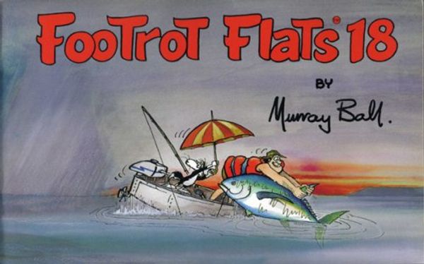 Cover Art for 9781875230082, Footrot Flats 18 by Murray Ball