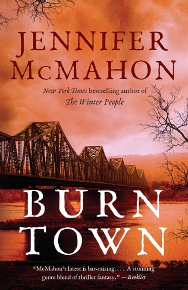Cover Art for 9780385541374, Burntown by Jennifer McMahon
