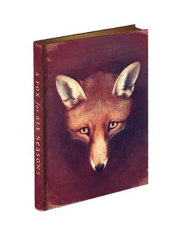 Cover Art for 9781851245802, A Fox for All Seasons Journal: With New Reynard the Fox Mini Stories by Anne Louise Avery