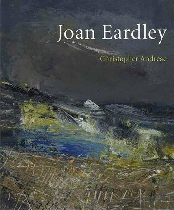 Cover Art for 9781848221147, Joan Eardley by Christopher Andreae