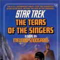 Cover Art for 9780671696542, The Tears of the Singers (Star Trek, No 19) [Mass Market Paperback] by Melinda Snodgrass